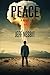 PEACE: A Novel