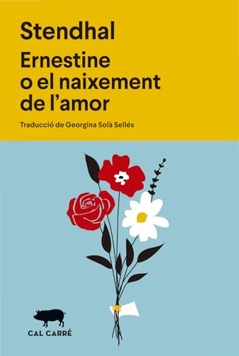 Portada de Ernestine o el naixement de l'amor, de Stendhal