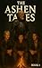 The Ashen Tales – Book 1