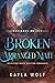 Broken Arranged Mate (Badlands Wolves, #4)