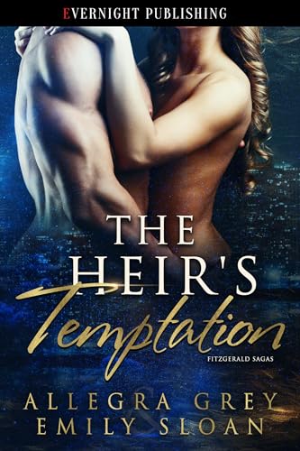 The Heir's Temptation (Fitzgerald Sagas Book 2)