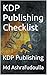 KDP Publishing Checklist by Md Ashrafudoulla