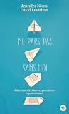 Ne pars pas sans moi