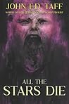 All The Stars Die...