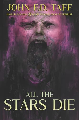 All The Stars Die: Cosmic Horror Novellas (Paperback)