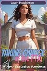 Taking Charge of the PTA - A Non-Exclusive Romance (Trophy Wives Book 1)