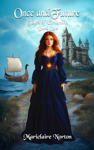 Once and Future: Tales of Eirlandia, Book One (Kindle Edition)