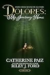 Dolores: My Journ...