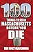 100 Things to Do in Massachusetts Before You Die