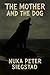 The mother and the dog: Inu...