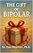 The Gift of Bipolar