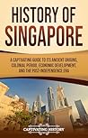 History of Singap...