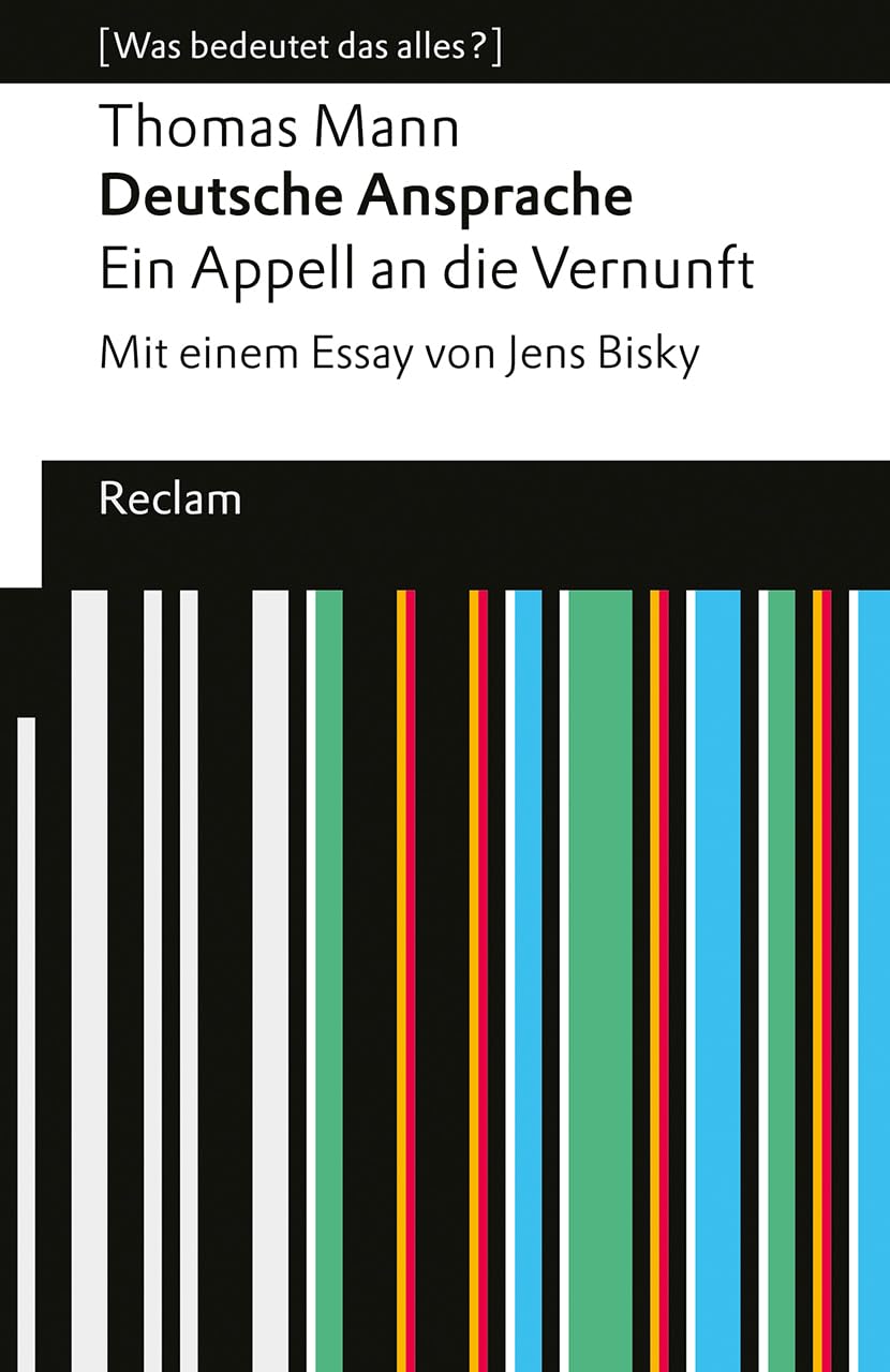 Deutsche Ansprache. Ein Appell an die Vernunft. [Was bedeutet das alles?] (Paperback)