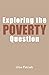 Exploring the Poverty Question