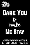 Dare You to Make ...