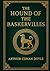 The Hound of the Baskervilles (Large Print Edition): A Gothic detective tale of eerie moors, an ancient curse, and a sinister presence haunting a noble bloodline in the shadow of a deadly legend.