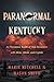 Paranormal Kentucky by Marie Mitchell