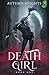 Death is a Girl: Book 1