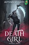 Death is a Girl: ...
