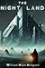 The Night Land: An Illustra...