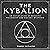 The Kybalion: An Exploratio...