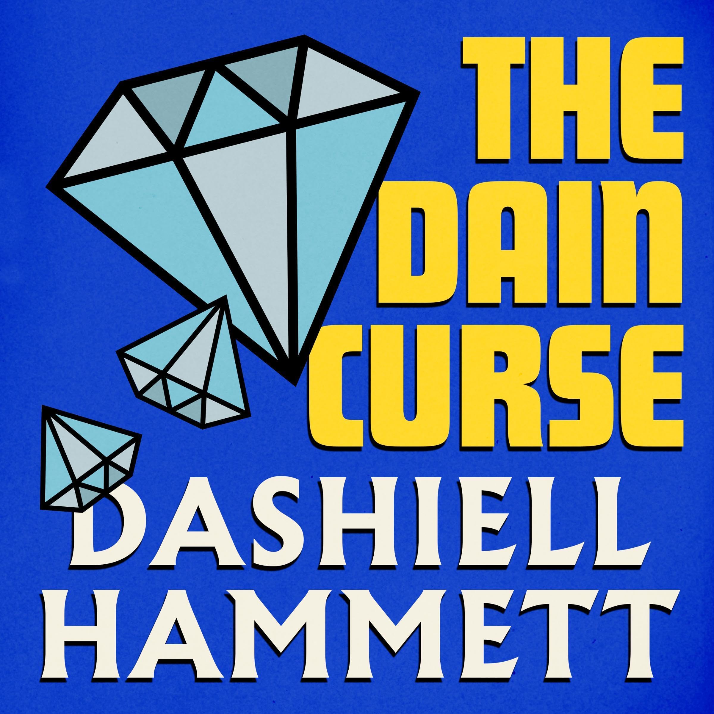 The Dain Curse: The Continental Op, Book 2