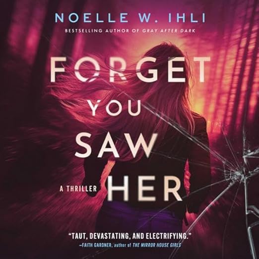 Forget You Saw Her (Ask for Andrea, #0)