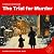 The Trial for Murder