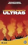 Ultras. Ogni male...