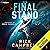 The Final Stand: A Colonial Fleet Novel: Nexus House, Book 1