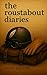 the roustabout diaries