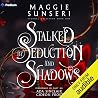 Stalked by Seduct...