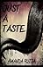 Just a Taste
