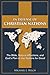In Defense of Christian Nations by Michael Belch