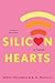 Silicon Hearts