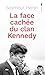 La face cachée du clan Kennedy by Seymour Hersh