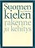 Suomen kielen rakenne ja kehitys