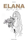 Elana - Who I Was