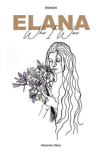 Elana - Who I Was (German Edition)