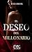 El deseo del millonario (Spanish Edition)