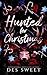Hunted For Christmas: A mas...