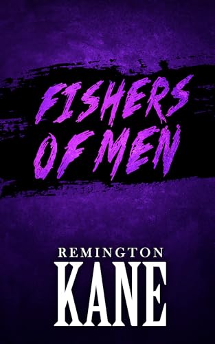 FISHERS OF MEN (GALLO & DANTE Book 3)