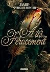 Les Rois Faes d'Eden - Livre 01 À toi, férocement (e-book) by Jamie Applegate Hunter