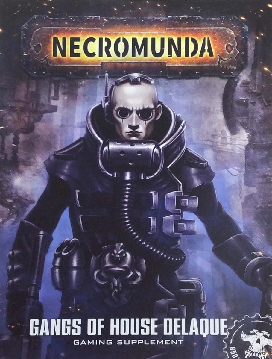 Necromunda: Gangs of House Delaque (Paperback)