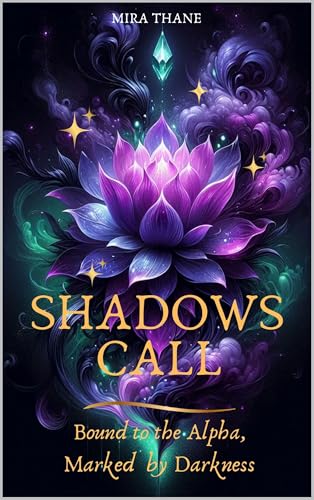 SHADOWS CALL: Bound to the Alpha, Marked by Darkness (The Veilborn Saga Book 1)