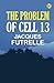 The Problem of Cell 13