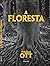 A Floresta