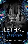 Lethal Torture