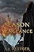 Season of Vengeance by A.J. Rettger