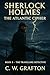 Sherlock Holmes: The Atlant...